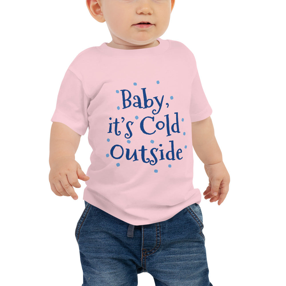 'Cold Outside' Baby Jersey Short Sleeve Tee (Print-Front and Back)